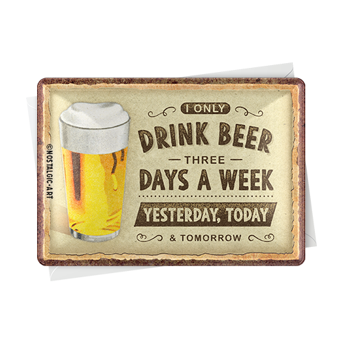 nostalgic-art-drink-beer-three-days-metal-card-10x14-cm image 2