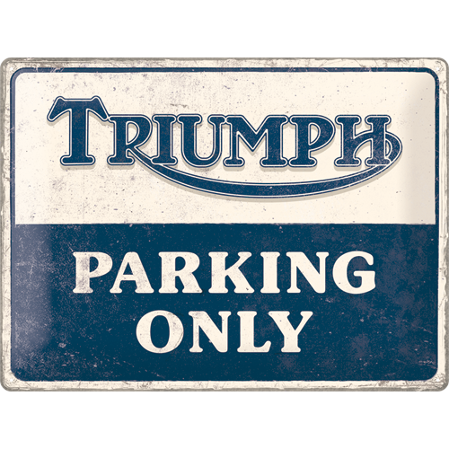 nostalgic-art-triumph-parking-only-targa-in-metallo-30x40-cm image 1