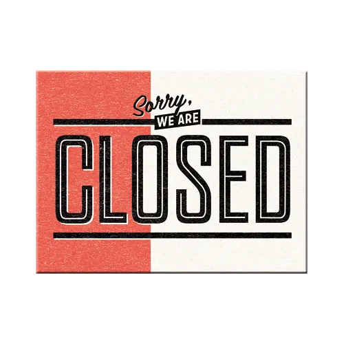 nostalgic-art-sorry-we-are-closed-magnete-da-frigo-in-latta-6x8-cm image 1