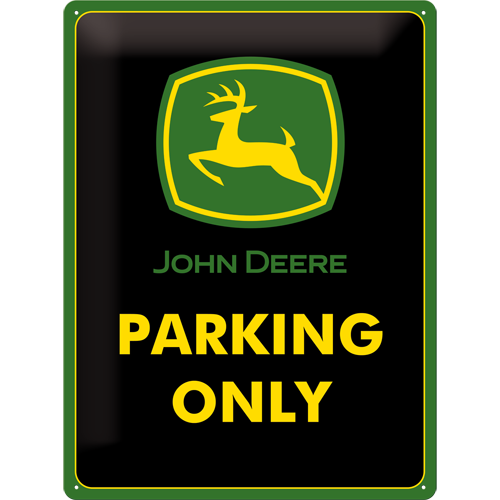 nostalgic-art-john-deere-parking-only-targa-in-metallo-30-x-40-cm image 1