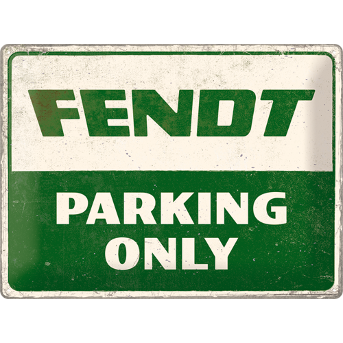 nostalgic-art-fendt-parking-only-targa-in-metallo-30x40-cm image 1