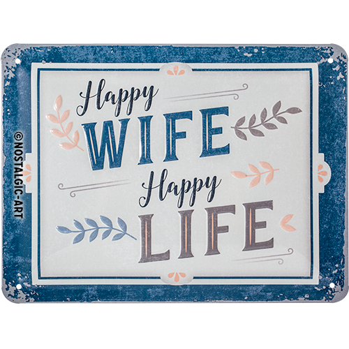 nostalgic-art-happy-wife-happy-life-targa-in-metallo-15x20-cm-2 image 1