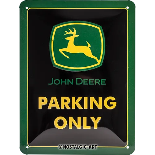nostalgic-art-john-deere-parking-only-targa-in-metallo-15x20-cm image 1