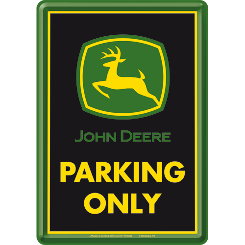 nostalgic-art-john-deere-parking-only-biglietto-in-metallo-10x14-cm image 1