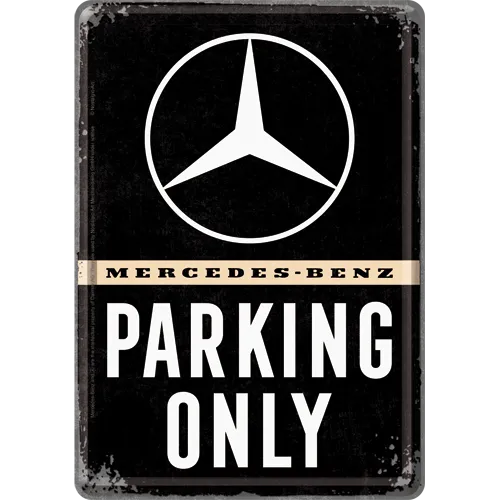 nostalgic-art-mercedes-benz-parking-only-biglietto-in-metallo-10x14-cm image 1