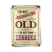 nostalgic-art-i-m-not-getting-old-biglietto-in-metallo-10x14-cm image 2