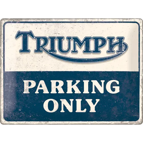 triumph-parking-only-nostalgic-art-targa-in-metallo-30x40-cm image 1