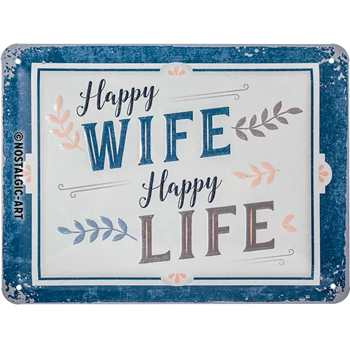 nostalgic-art-happy-wife-happy-life-targa-in-metallo-15x20-cm image 1
