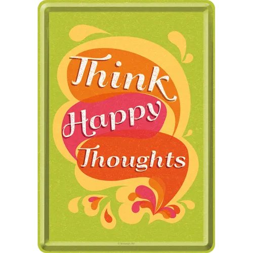 nostalgic-art-think-happy-thoughts-biglietto-cartolina-in-metallo-10x14-cm image 1