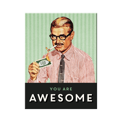 nostalgic-art-you-are-awesome-magnete-da-frigo-in-latta-6x8-cm image 1