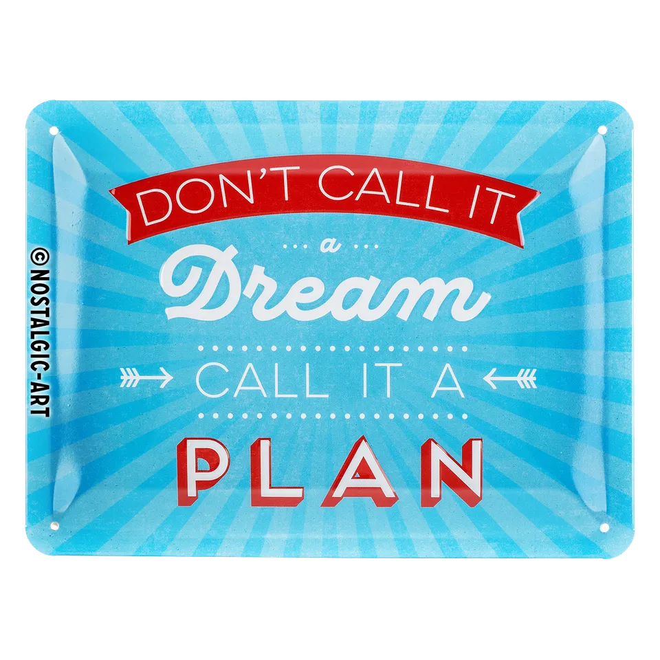 nostalgic-art-don-t-call-it-a-dream-targa-in-metallo-15x20-cm image 1